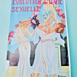 érotique GAGEY Roland Evolution de la vie sexuelle