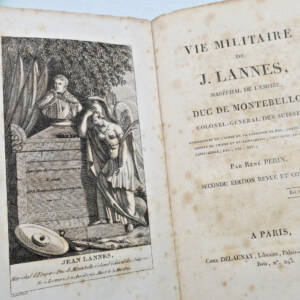 Napoléon Lannes Vie militaire de Lannes maréchal de l'Empire duc de Montebello