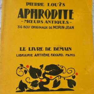 CURIOSA Louys APHRODITE Moeurs Antiques