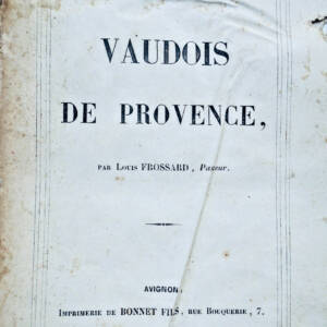 vaudois de Provence 1848 Frossard