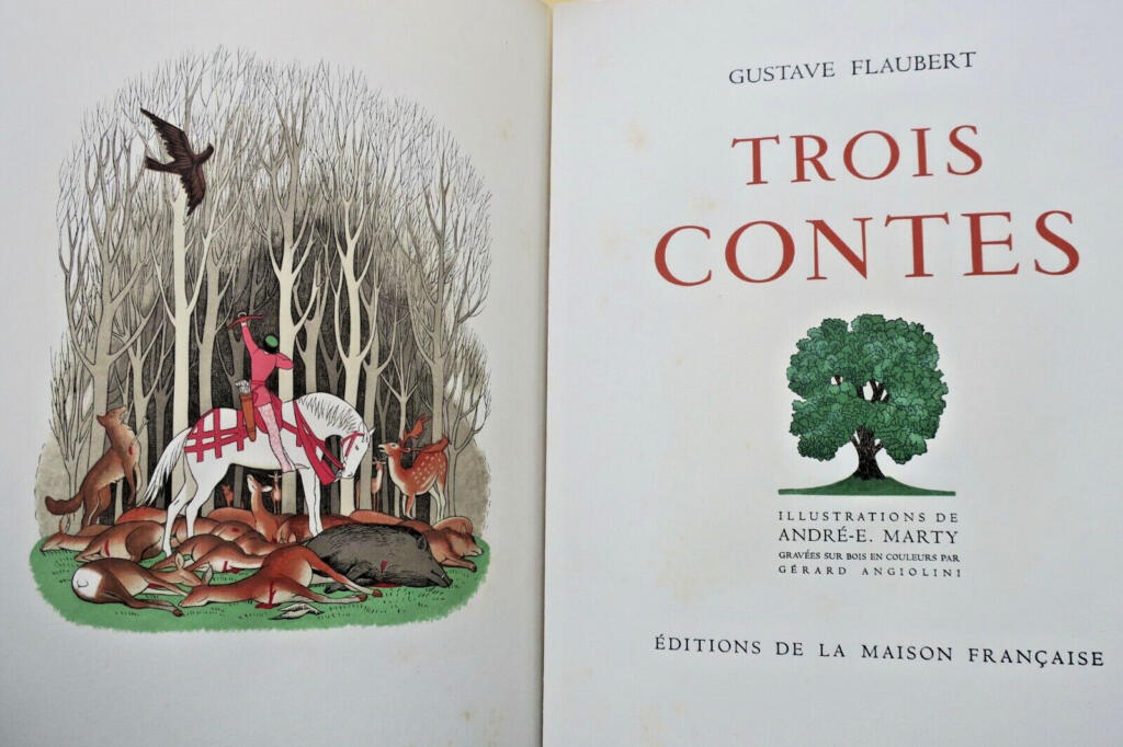 FLAUBERT MARTY A.-E. (illustrations) Trois contes