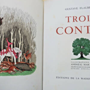 FLAUBERT MARTY A.-E. (illustrations) Trois contes