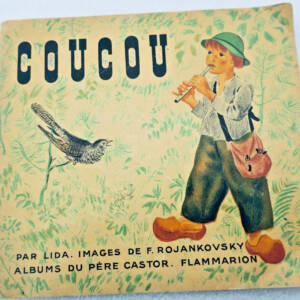 LIDA Coucou. Albums du Père Castor 1951