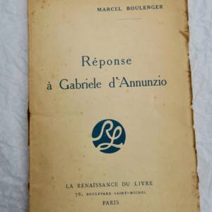 REPONSE A GABRIELE D'ANNUNZIO