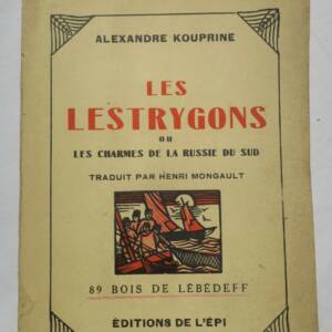 KOUPRINE Les Lestrygons ou les Charmes de la Russie du sud Lébedeff