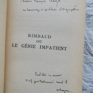 MONDOR RIMBAUD OU LE GENIE IMPATIENT SP + dédicace