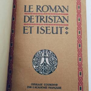 BÉDIER Joseph LE ROMAN DE TRISTAN ET ISEUT 1924 PIAZZA