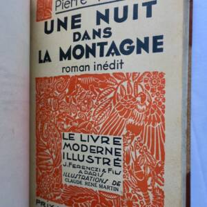 RADIGUET Le bal du Comte d'Orgel VEBER UNE NUIT DANS LA MONTAGNE