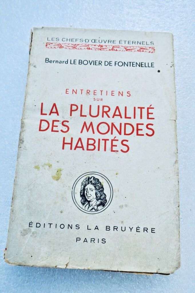 BOVIER DE FONTENELLE Entretiens sur la pluralité des mondes habités 1943