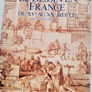 Dessin en France du XVe au XXe siècle