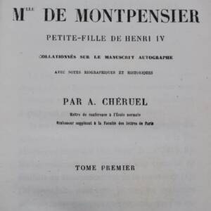 Mémoires de Mlle de Montpensier, petite-fille de Henri IV, 1868