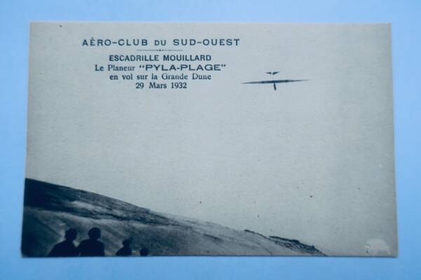 AAERO CLUB DU SUD OUEST ESCADRILLE MOUILLARD LE PLANEUR PYLA PLAGE EN VOL 1932