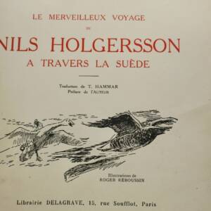 Lagerlöf Selma Le Merveilleux Voyage de Nils Holgerson à Travers La Suède