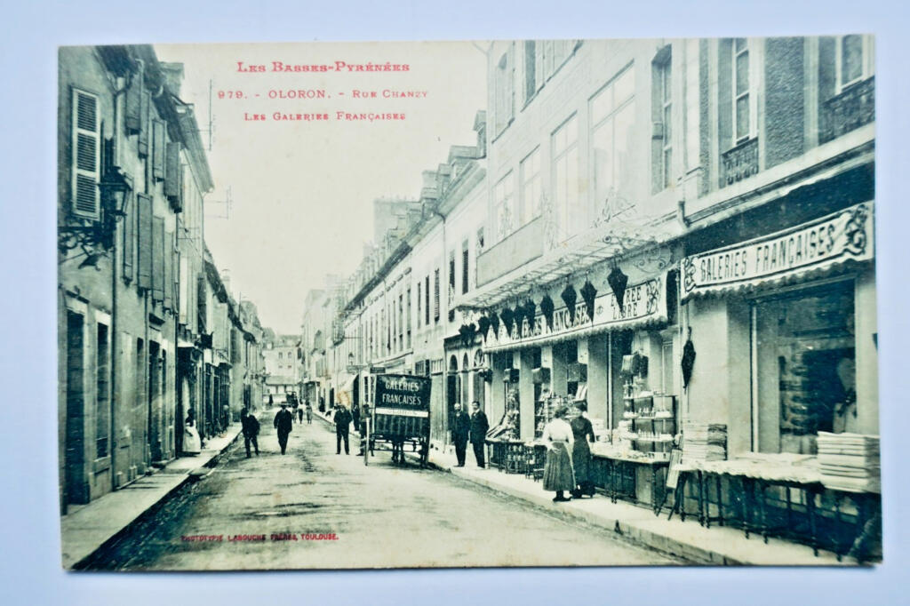 Oloron rue chanzy galeries françaises 1905