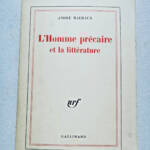 Malraux (André) L'Homme précaire et la Littérature SP