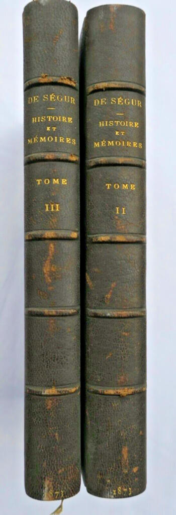 SÉGUR Histoire et Mémoires, 1873