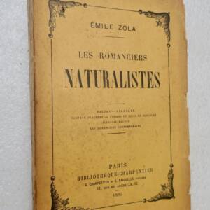 ZOLA (Emile) Les romanciers naturalistes Bibliothèque-Charpentier 1895