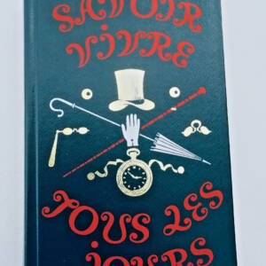 SAVOIR VIVRE TOUS LES JOURS 1957