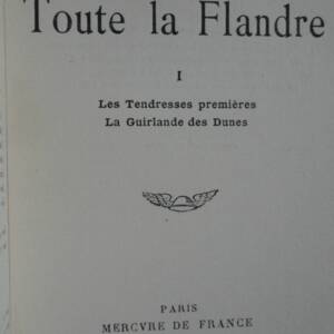 VERHAEREN Toute la Flandre (I, Les Tendresses premières, La Guirlande des dunes