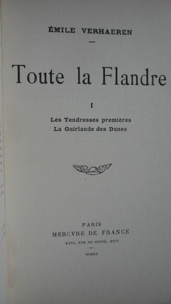 VERHAEREN Toute la Flandre (I, Les Tendresses premières, La Guirlande des dunes