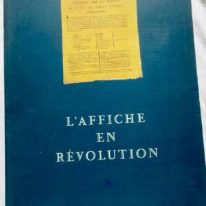 REVOLUTION L'AFFICHE EN RÉVOLUTION