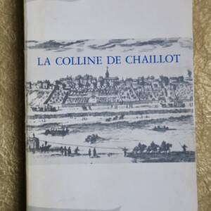 ‎La Colline de Chaillot. 1978