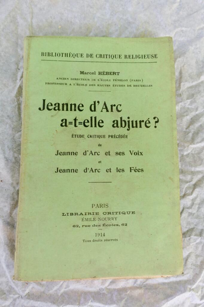 Joan of Arc's Recantation: Critical Study