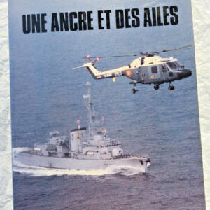 aéronavale HEGER Une ancre et des ailes. Carnets de bord