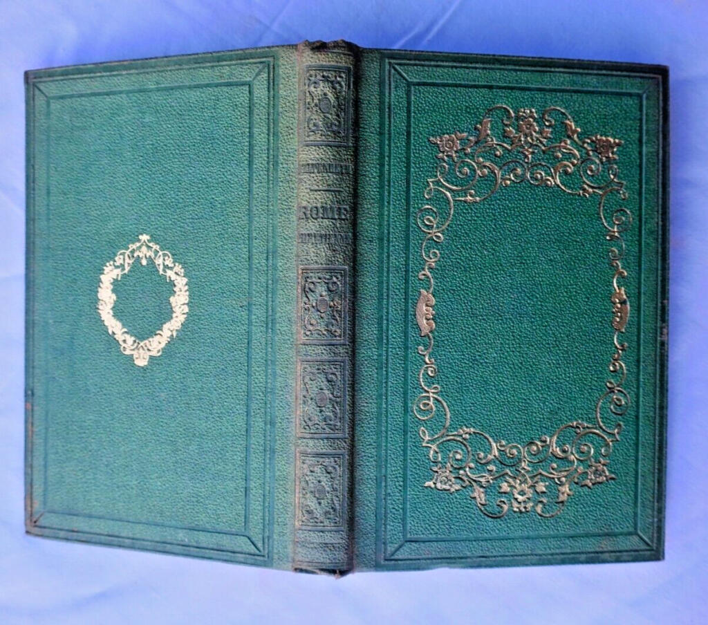 Rome RECITS DE L&rsquo;HISTOIRE DE ROME CHRETIENNE DEPUIS CONSTANTIN LE GRAND