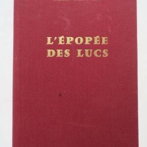 L'épopée des Lucs et les saints innocents de la Vendée