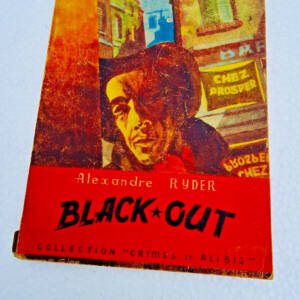 RYDER, Alexandre. Black-Out. 1947