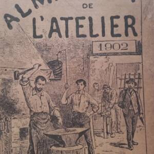 Almanach de l'Atelier pour l'année 1902 Victor Rétaux