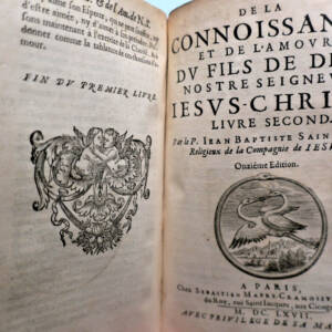 SAINT JURE De la Connoissance & de l'Amour du Fils de Dieu nostre Seigneur 1667