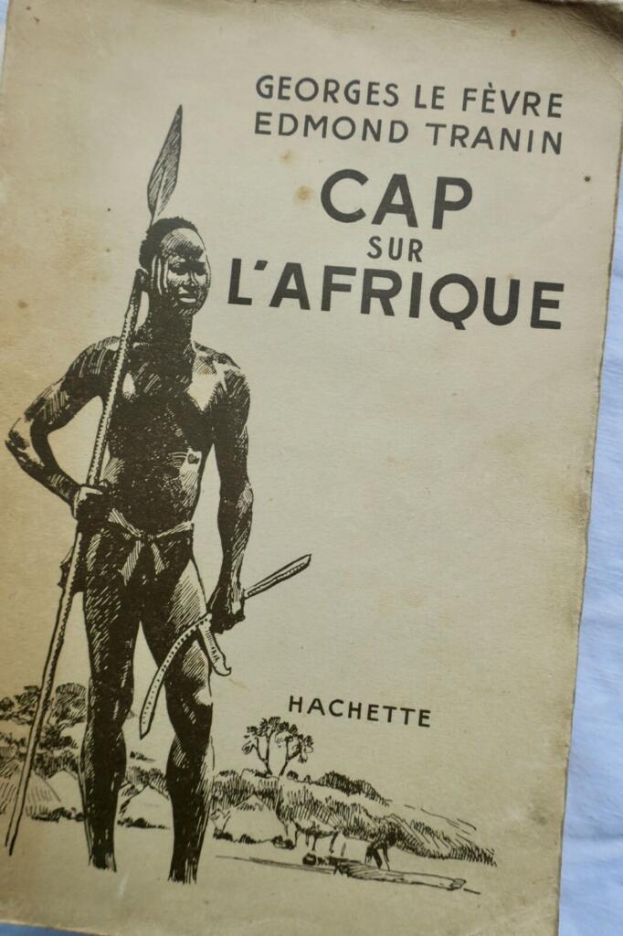 CAP SUR L&rsquo;AFRIQUE 1947