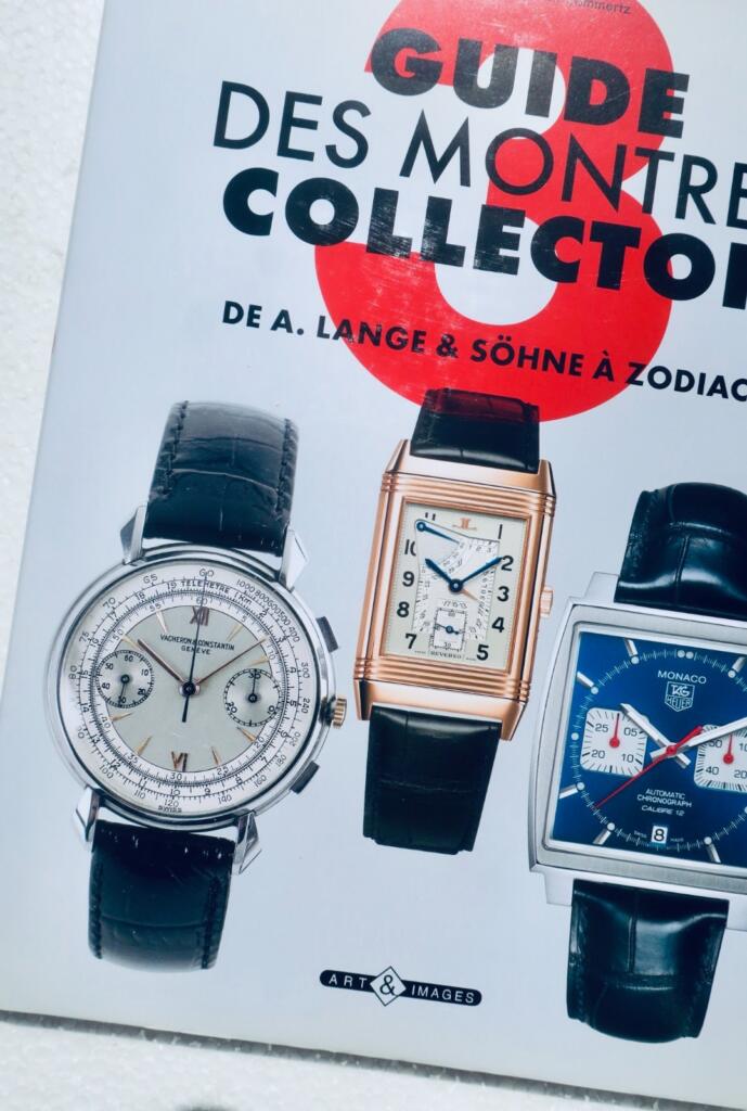 montre Guide des montres collector: Tome 3, De A. Lange & Söhne à Zodiac