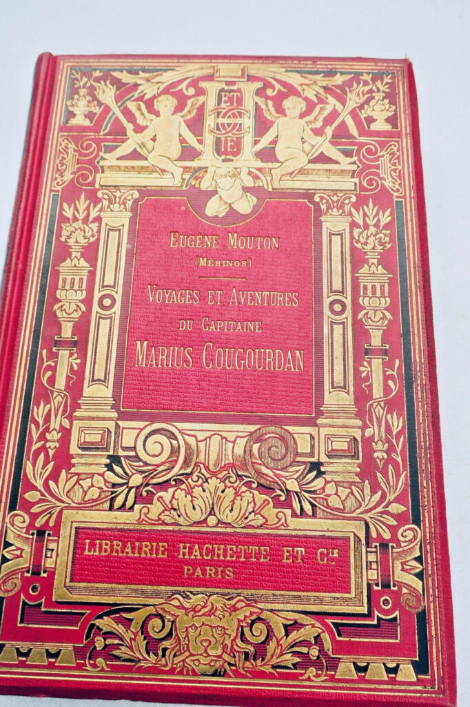 MOUTON EUGENE. VOYAGES ET AVENTURES DU CAPITAINE MARIUS COUGOURDAN