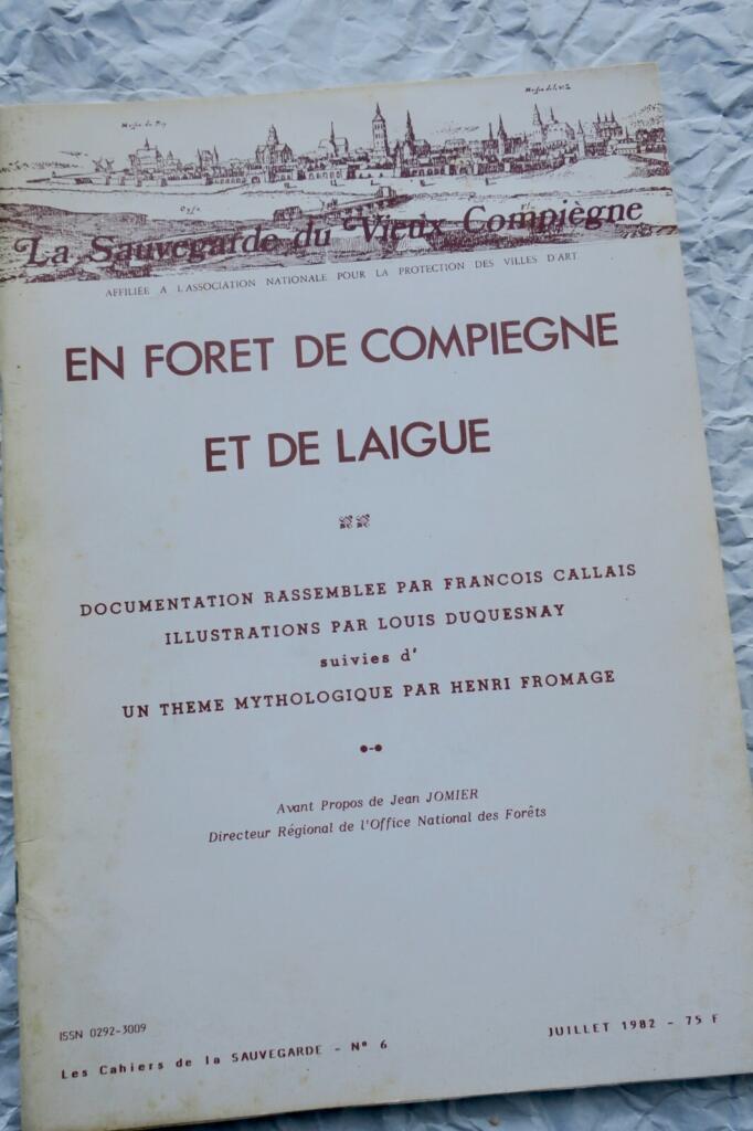 Wald von Compiègne: Historische und deskriptive Studie