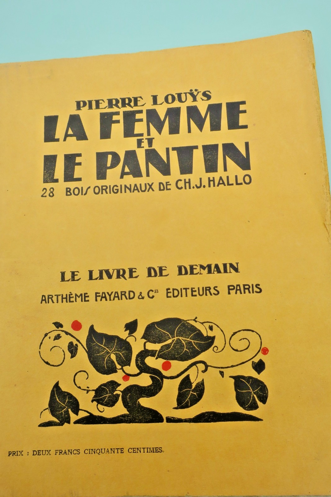 Erforschung des Verlangens<span class="lla-card-orig-wrap"><span class="lla-card-orig">❦ LOUYS Pierre La femme et le pantin. Ill-Hallo</span></span> - La Librairie Antique