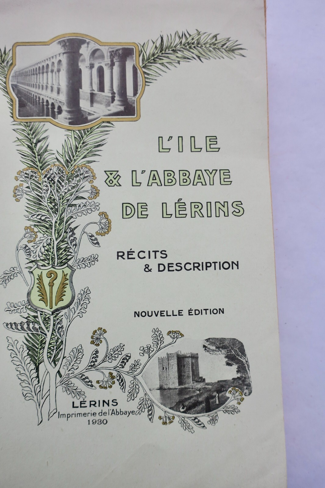 レラン修道院と島の歴史<span class="lla-card-orig-wrap"><span class="lla-card-orig">❦ Lerins , L’ILE ET L’ABBAYE DE LERINS 1930</span></span> - La Librairie Antique