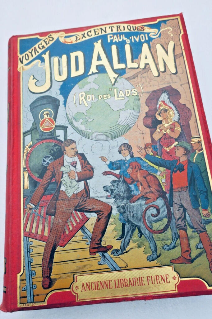 Roi des 'Lads' by Ivoi Paul Jud Allan