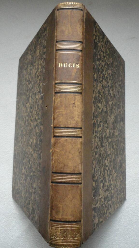 Complete Works of DUCIS with Critical Introduction