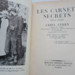 Guerra 14-18 CARNET SEGRETI 1914-1918 Di ABEL FERRY + Dedica