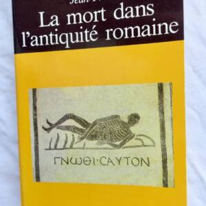 LA MORT DANS L'ANTIQUITE ROMAINE