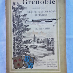 Grenoble considéré comme centre d'excursions 1902