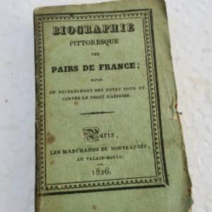 Biographie pittoresque des pairs de France... 1826 MINI