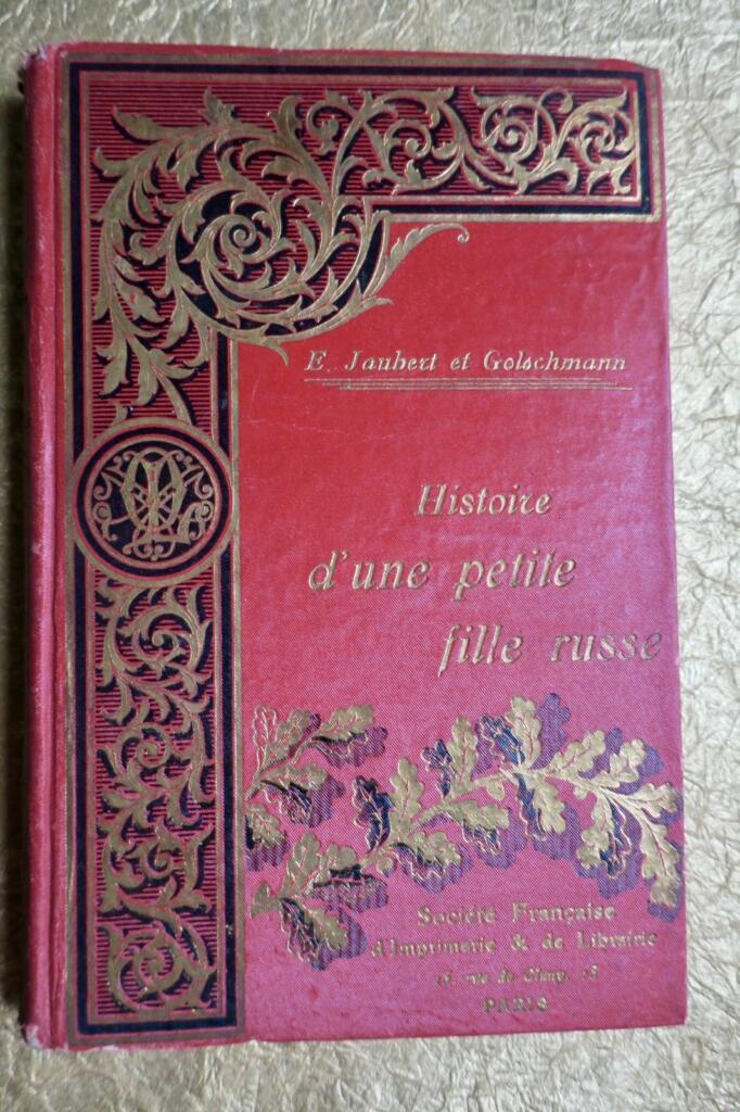 Russie HISTOIRE D&rsquo;UNE PETITE FILLE RUSSE