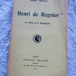 Régnier le poète et le romancier + dédicace