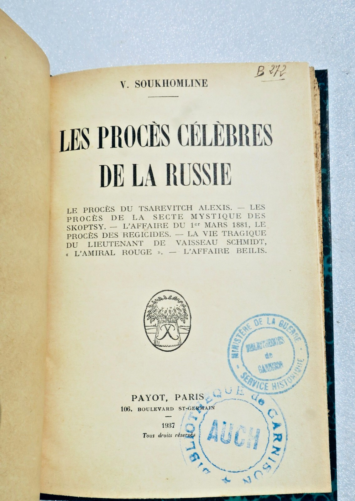 Famous Russian trials and legal history<span class="lla-card-orig-wrap"><span class="lla-card-orig">❦ Russie Soukhomline, V. Les proces célèbres de la Russie</span></span> - La Librairie Antique