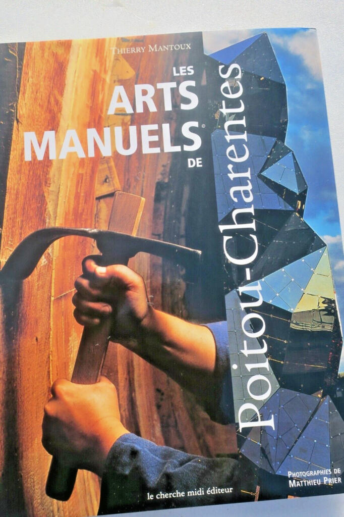 Manual Arts of Poitou-Charentes Region
