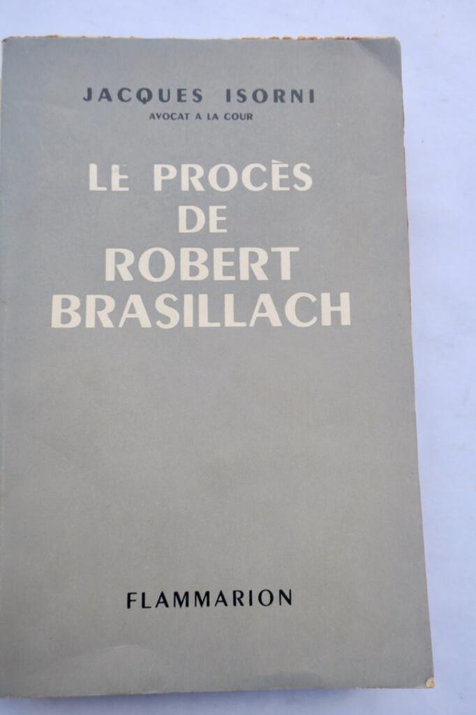 Robert Brasillach's Trial Account